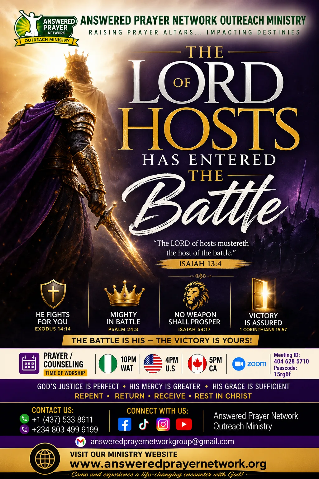 THE LORD OF HOSTS HAS ENTERED THE BATTLE
