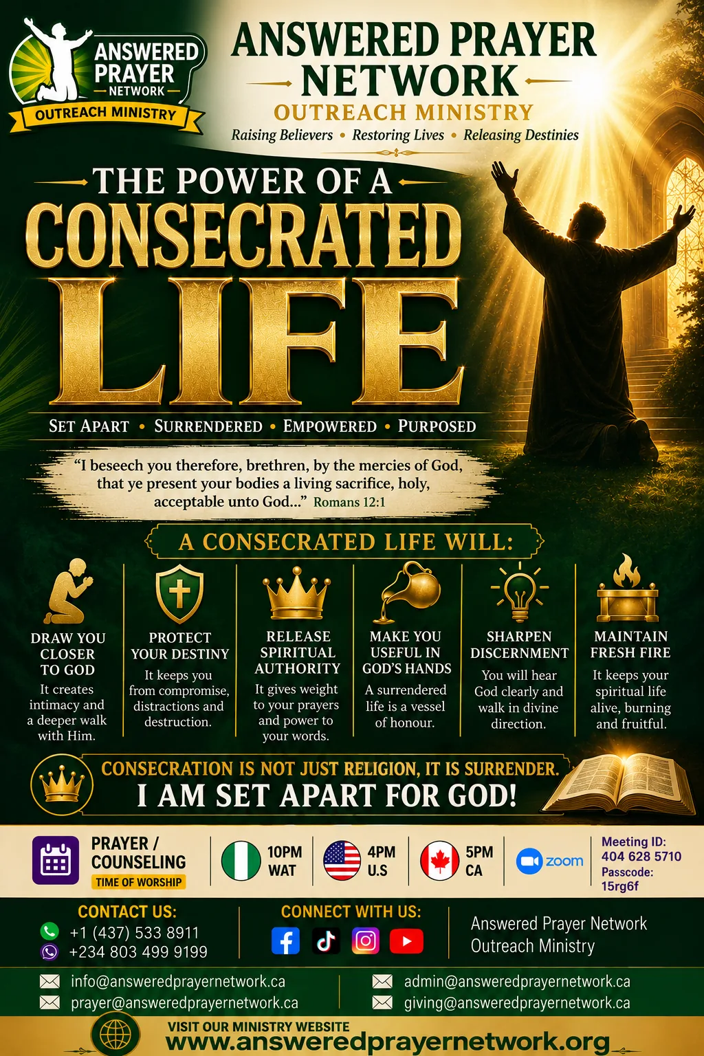 THE POWER OF A CONSECRATED LIFE